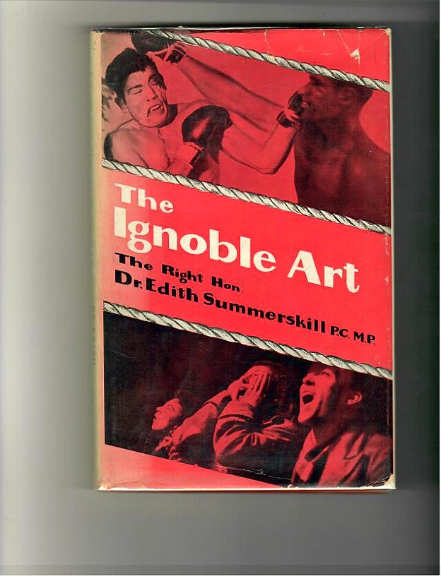 Summerskill, Dr. Edith - The Ignoble Art