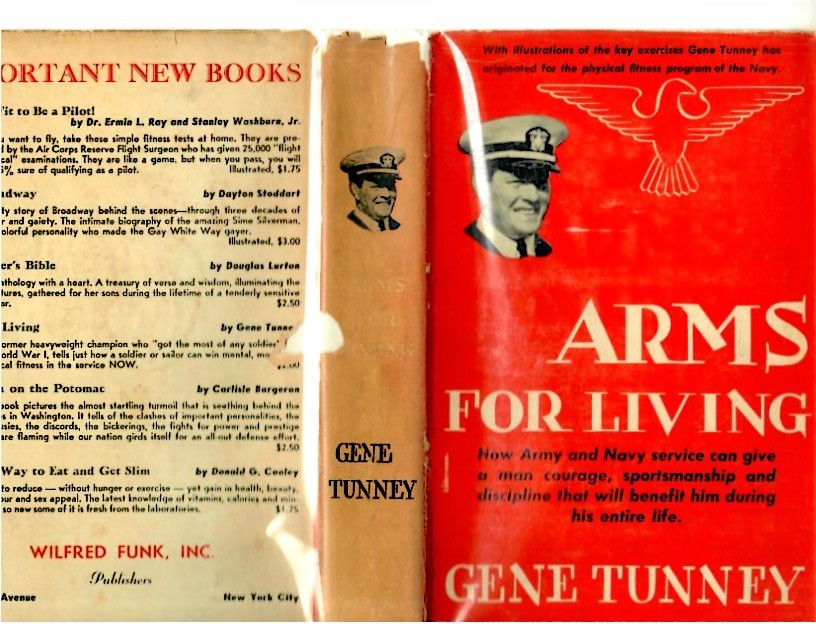 Tunney, Gene - Arms for Living