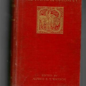 Watson, Alfred - The Young Sportsman