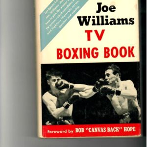 Williams, Joe - Joe Williams TV Boxing Book